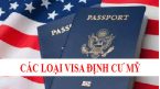 Các loại visa định cư Mỹ diện lao động